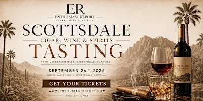 Scottsdale Cigar, Wine & Spirits Tasting