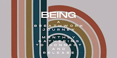 BEING - A Breathwork Journey