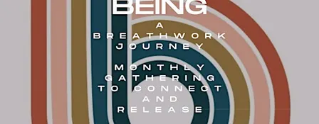 BEING - A Breathwork Journey