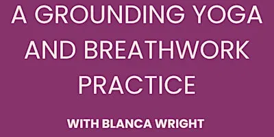 The Healing Exhale with Blanca Wright