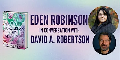 Eden Robinson Book Launch  "The Sorceress of Sky Serpents"