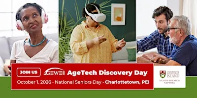 AGE-WELL AgeTech Discovery Day - Charlottetown, PEI
