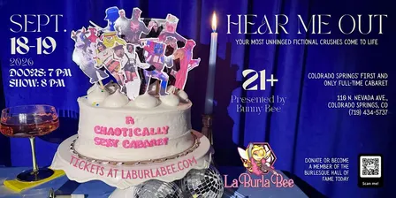Hear Me Out: A Chaotically Sexy Cabaret