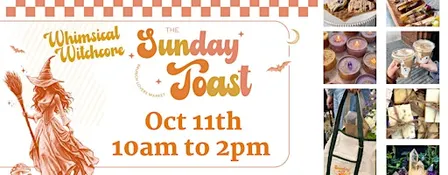 The Sunday Toast: Whimsical Witchcore Edition
