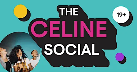 The Celine Social