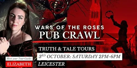 Wars of the Roses Historical Pub Crawl