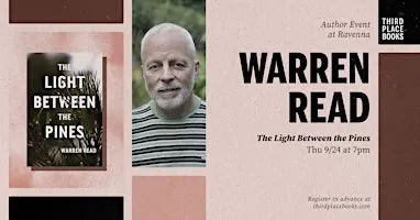 Warren Read presents 'The Light Between the Pines'