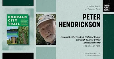Peter Hendrickson presents 'Emerald City Trail: A Walking Guide'