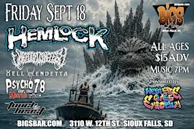 Hemlock at Bigs!! With Embedded In Flesh, Hell Vendetta, Psycho 78