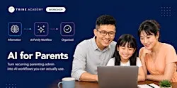 Practical AI for Parents Workshop