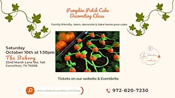 Pumpkin Patch Cake Class
