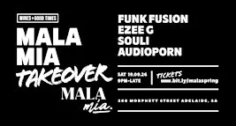 Mala Mia Takevoer
