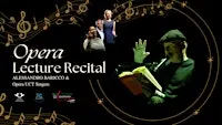 OPERA LECTURE RECITAL Alessandro Baricco with singers from Opera UCT