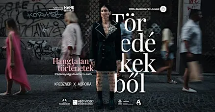 Hangtalan történetek: Töredékekből