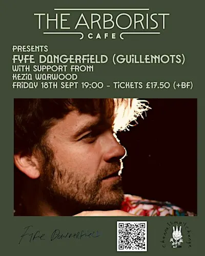 The Arborist presents Fyfe Dangerfield (Guillemots)