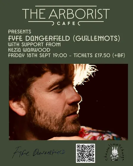 The Arborist presents Fyfe Dangerfield (Guillemots)