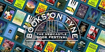 Books on Tyne 2026: The Newcastle Book Festival