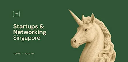 Startups & Networking in Singapore