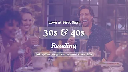 Reading Singles Night, 30s & 40s | Be At One | Love at First Sign