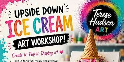 UPSIDE DOWN ICE CREAM ART WORKSHOP