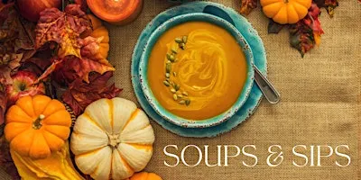 Soups & Sips