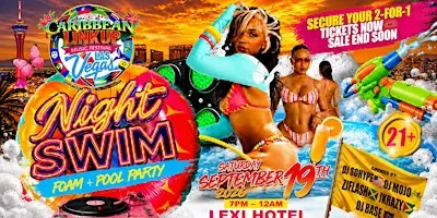 CARIBBEAN LINK UP  FOAM + POOL PARTY