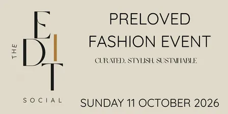The Edit Social: Preloved & new fashion event, Sutton Coldfield