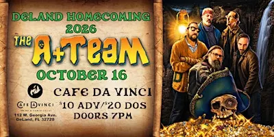 DeLAND HOMECOMING 2026 with THE A+TEAM