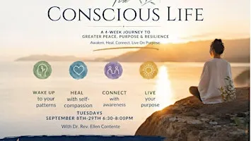 The Conscious Life 4 week Journey