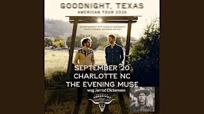 Goodnight, Texas with Jarrod Dickenson