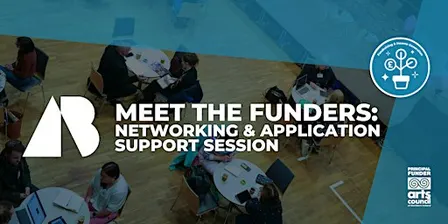 Meet the Funders: Networking & Application Support Session