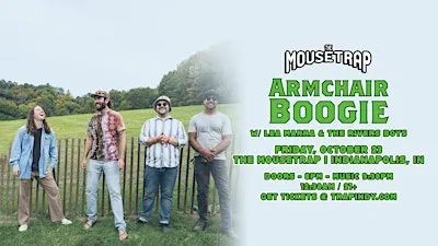 Armchair Boogie w/ Lea Marra & The River Boys @ The Mousetrap- 10/23/26