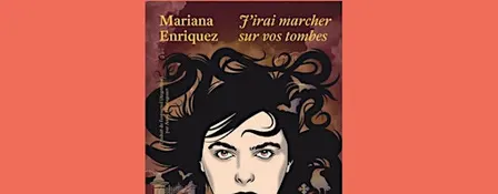 Rencontre et dédicace avec Mariana Enriquez