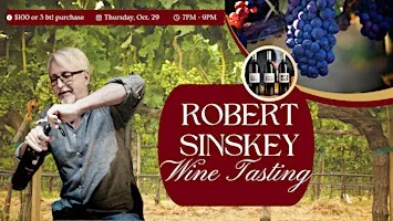 An Evening With Robert Sinskey