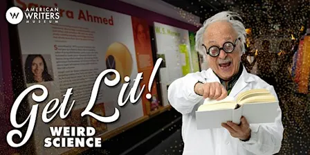 Get Lit: Weird Science