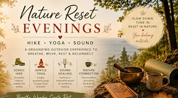 Hike + Yoga + Sound at Chapin Forest