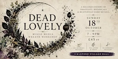 Dead Lovely - Mixed Media Wreath Workshop
