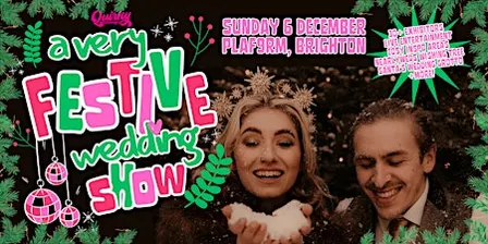 A VERY Festive Wedding Show