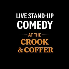 Comedy at the Crook & Coffer
