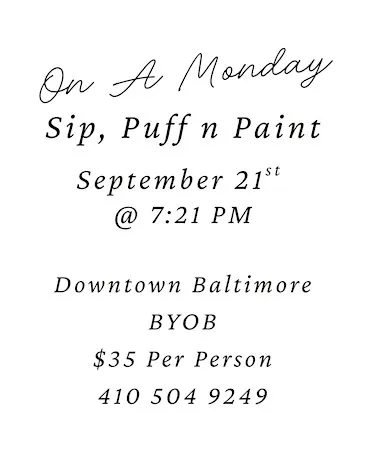 Sip, Puff n Paint on a Monday