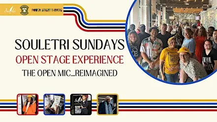 Souletri Sunday "Open Stage Experience"