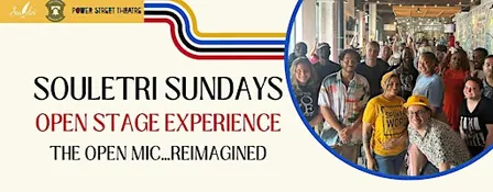 Souletri Sunday "Open Stage Experience"