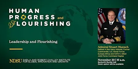 Challey Institute Human Progress & Flourishing Workshop - Adm Stuart Munsch