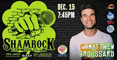 Matthew Broussard @ Shamrock Comedy Club
