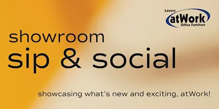 Lovers atWork Sip & Social Showroom Open House