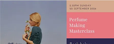 Perfume Making Masterclass - Glasgow 20 Sep 2026 at 2.30pm