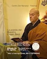 La poesía del Maestro Dogen Zenji- Sábado 26 SEPTIEMBRE 10:00 am-Paternal