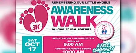 5th Annual Remembering Our Little Angels 3K Awareness Walk