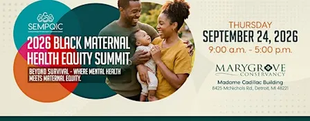 2026 SEMPQIC Black Maternal Health Equity Summit