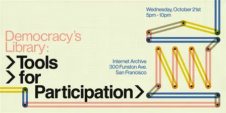 Democracy's Library: Tools for Participation (IN-PERSON)